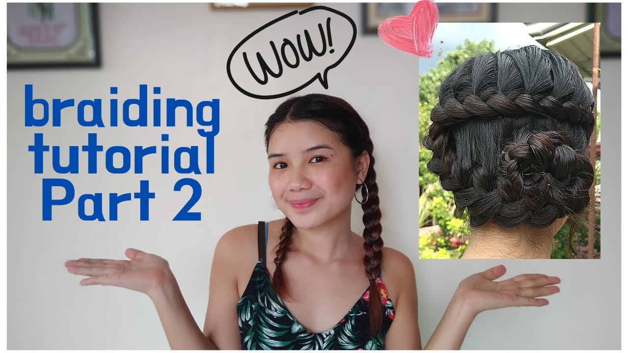 BRAID HAIRSTYLE TUTORIAL (Part 2)