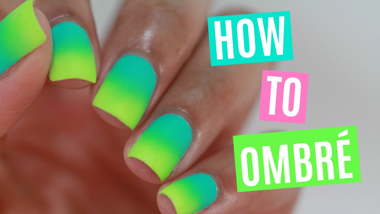 How To Do Ombré Nails